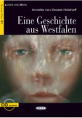 Lesen und Uben: Eine Geschichte aus Westfalen + CD