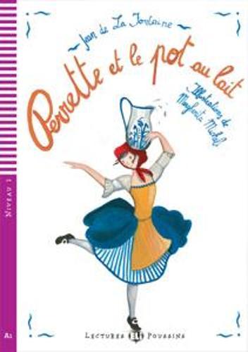 Young ELI Readers - French: Perrette et le pot au lait + downloadable audio