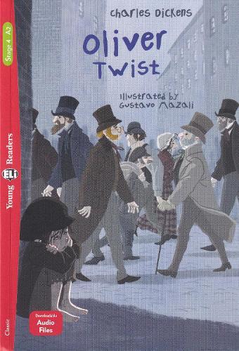 Young ELI Readers - English : Oliver Twist + downloadable audio. A2