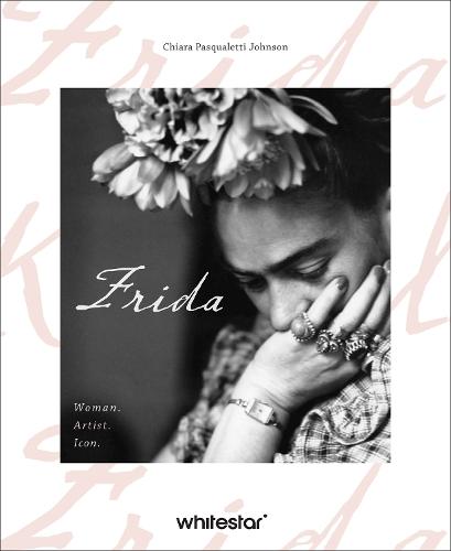 Frida: Woman. Artist. Icon.