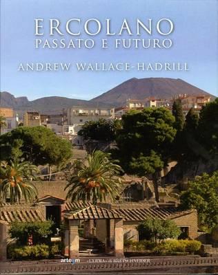 Ercolano: Passato E Futuro
