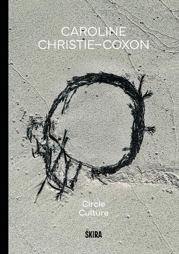 Caroline Christie-Coxon: Circle Culture