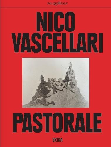 Nico Vascellari (Bilingual edition): Pastorale