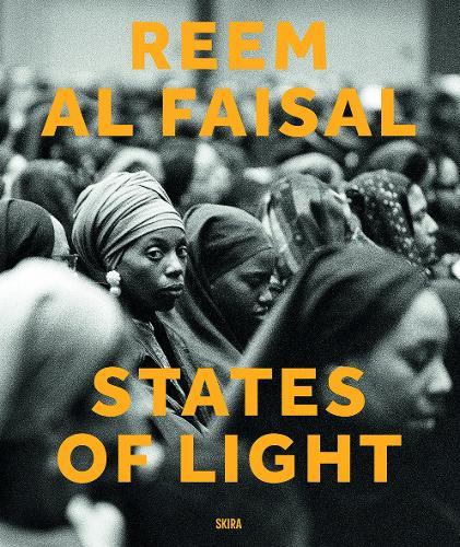 Reem Al Faisal: States of Light