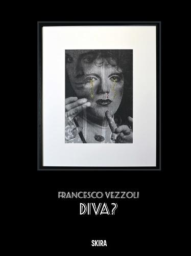 Francesco Vezzoli: Diva