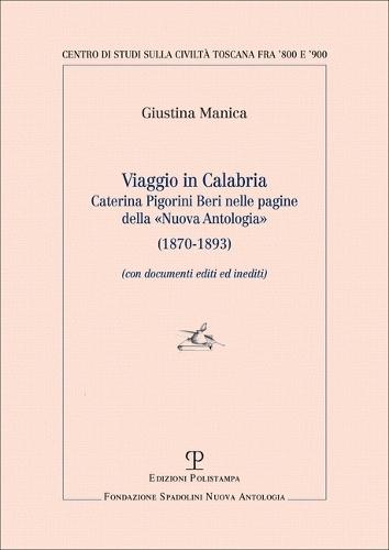 Viaggio in Calabria: Caterina Pigorini Beri Nelle Pagine Della «Nuova Antologia» (1870-1893)