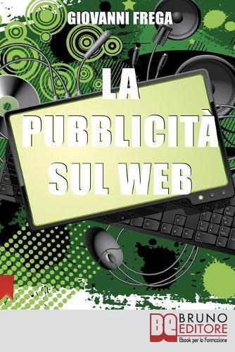 La Pubblicita sul Web: Manuale sull'Analisi Linguistica del Messaggio nei Banner