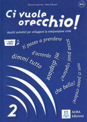 Ci vuole orecchio! 2 + audio online