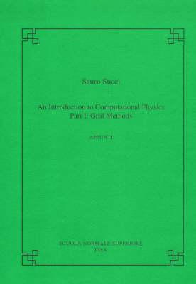 An introduction to computational physics: Part I: grid methods
