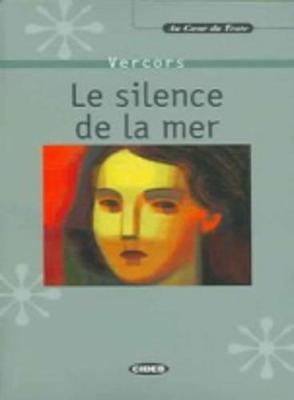 Le silence de la mer - Livre & CD