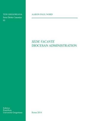 Sede Vacante Diocesan Administration