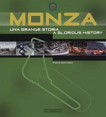 Monza: Una Grande Storia/A Glorious History