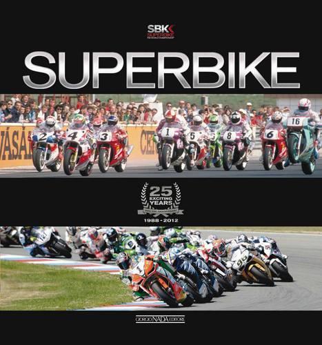 Superbike 25 Exciting Years