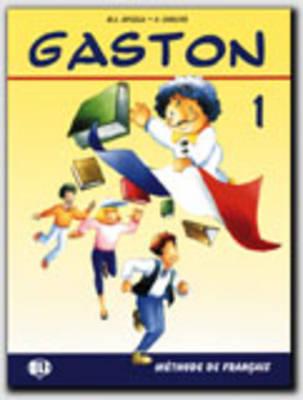 Gaston: Pupil's Book 1