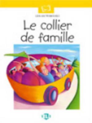 Plaisir De Lire - Serie Blanche: Le Collier De Famille - Book & CD