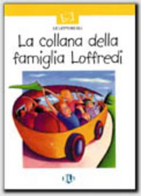 Prime Letture - Serie Bianca: LA Collana Della Famiglia Loffredi - Book