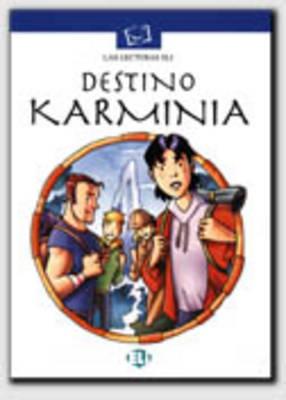 Mis Primeros Cuentos - Serie Blanca: Destino Karminia - Book