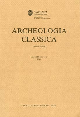 Archeologia Classica 2012 Vol. 63