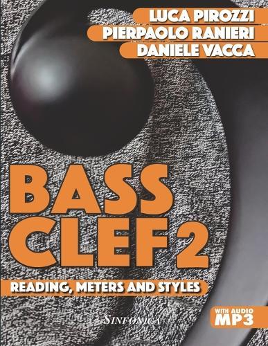 Bass Clef 2: Reading, Meters and Styles