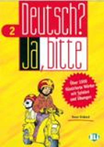 Deutsch? Ja, bitte: Book 2