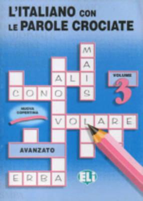 L'Italiano Con Le Parole Crociate: Book 3