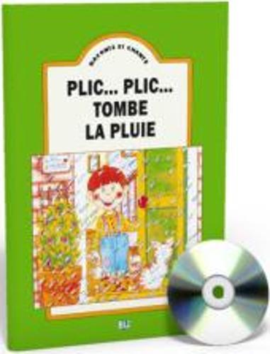 Raconte et chante: Plic...plic tombe la pluie - teacher's set (book & CD)
