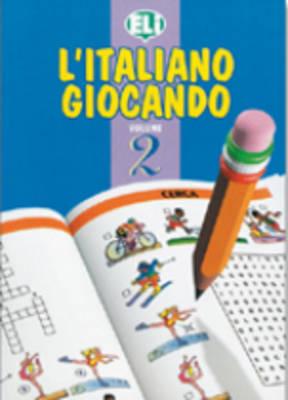 L'Italiano Giocando: Book 2