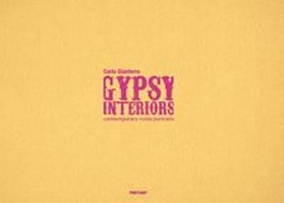 Gypsy Interiors: Contemporary Roma