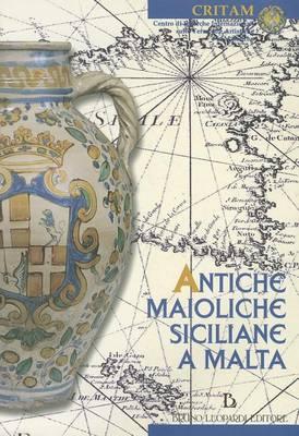 Antique Sicilian Maiolica in Malta