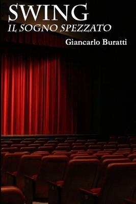 Swing - Il Sogno Spezzato