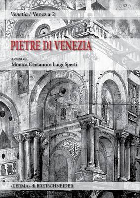 Pietre Di Venezia: Spolia in Se, Spolia in Re
