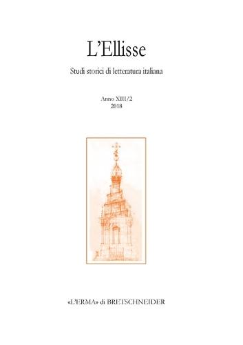 L'Ellisse, 13/2 - 2018: Studi Storici Di Letteratura Italiana