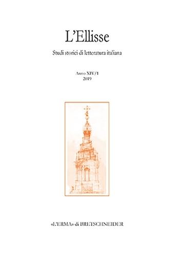 L'Ellisse, 14/1 - 2019: Studi Storici Di Letteratura Italiana