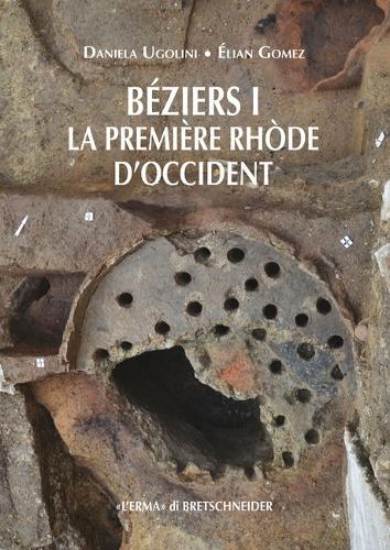 Beziers I. La Premiere Rhode d'Occident: Hommage a Christian Olive