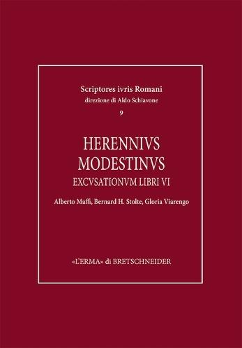 Herennius Modestinus: Excusationum Libri VI