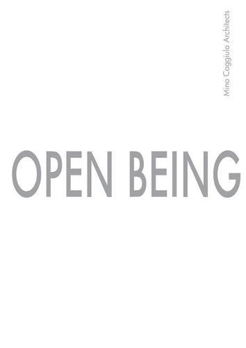 Open Being: Mino Caggiula Architects