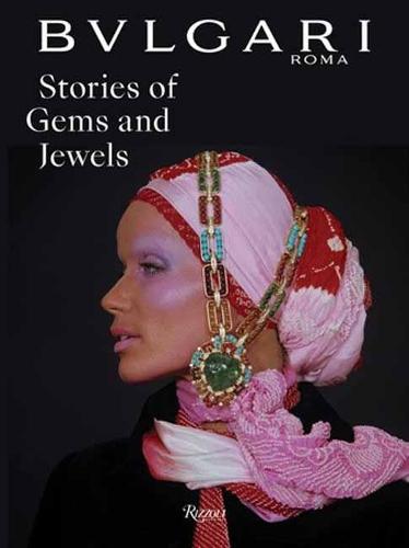 BVLGARI: Stories of Gems and Jewels
