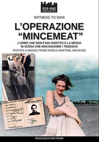 L'operazione ""Mincemeat""