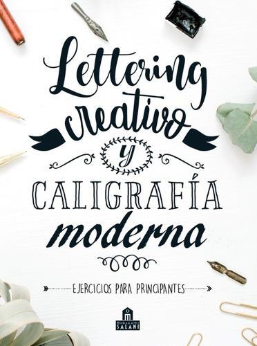 Lettering Creativo Y Caligrafia Moderna