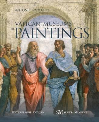 The Vatican Museums: The Paintings
