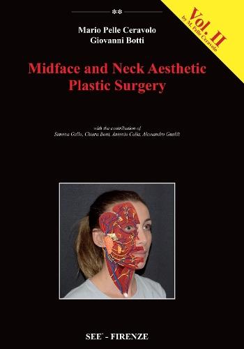 Midface and Neck Aesthetic Plastic Surgery, Volume 2