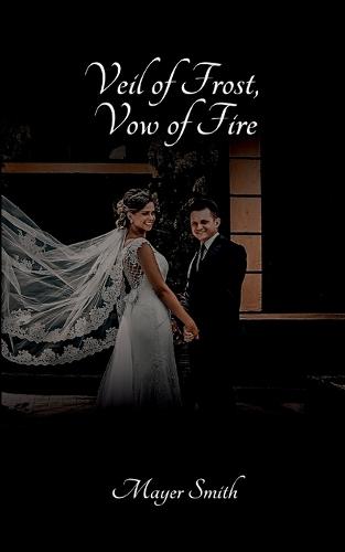 Veil of Frost, Vow of Fire