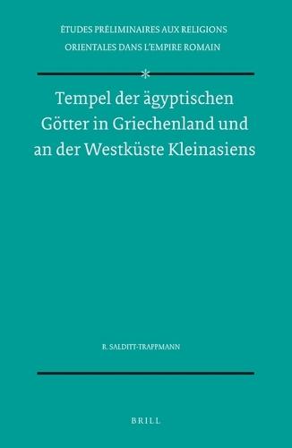 Tempel der ägyptischen Götter in Griechenland und an der Westküste Kleinasiens