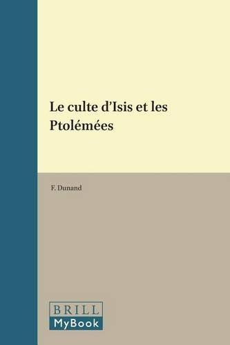 Le culte d'Isis et les Ptolémées