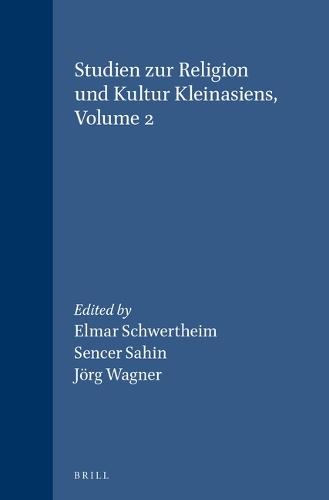 Studien zur Religion und Kultur Kleinasiens, Volume 2