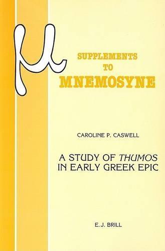A Study of Thumos in Early Greek Epic