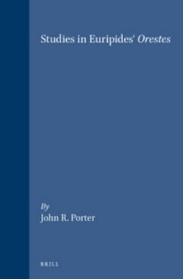 Studies in Euripides' Orestes