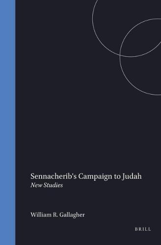 Sennacherib's Campaign to Judah: New Studies