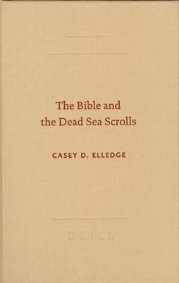 The Bible and the Dead Sea Scrolls