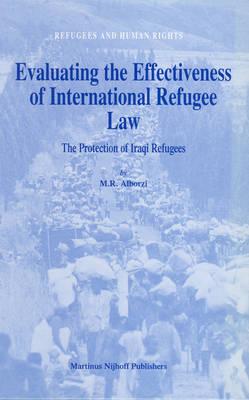 Evaluating the Effectiveness of International Refugee Law: The Protection of Iraqi Refugees
